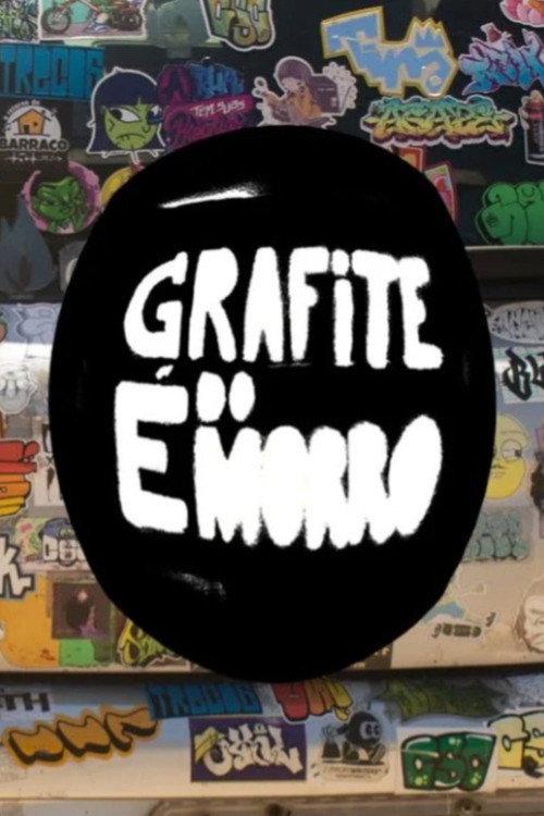 Grafite é do Morro 2023 official movie poster