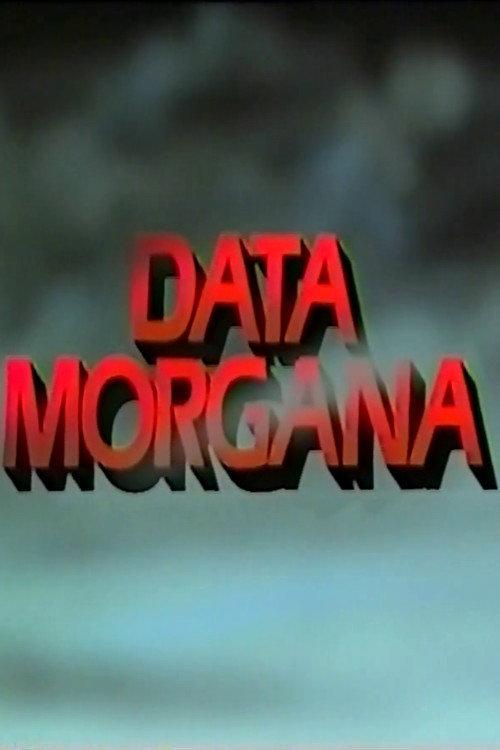 Data Morgana 1986 official movie poster