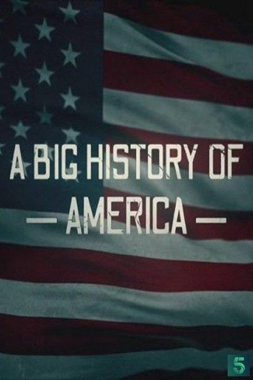 A Big History of America 2020 official movie poster