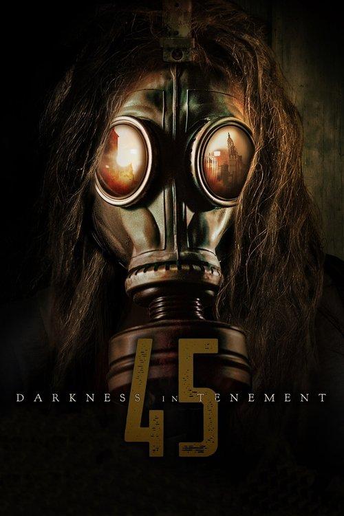 Darkness in Tenement 45 2020 official movie poster