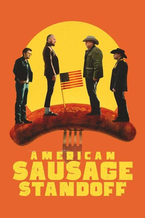 American Sausage Standoff 2021 official movie poster