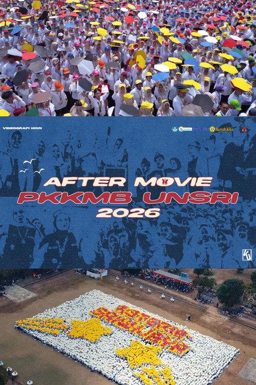 Aftermovie PKKMB UNSRI 2026 2026 official movie poster