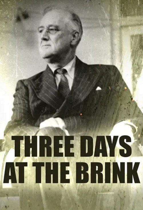 Three Days at the Brink 2019 official movie poster