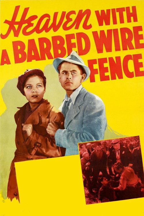 Heaven with a Barbed Wire Fence 1939 official movie poster