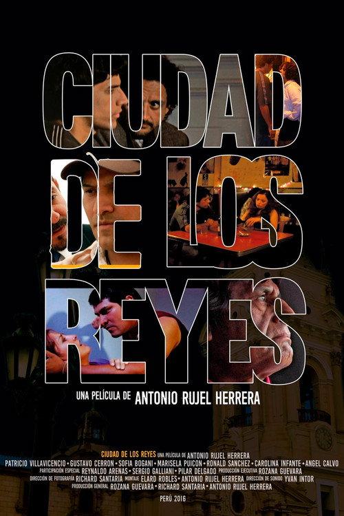 Ciudad de los reyes 2016 official movie poster