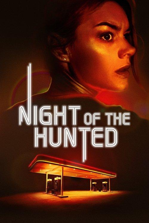 Night of the Hunted 2023 official movie poster