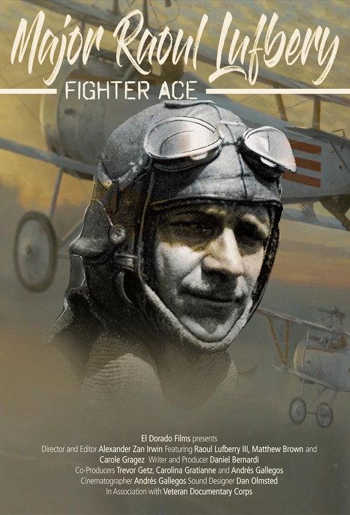 Major Raoul Lufbery: Fighter Ace 2018 official movie poster