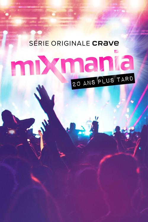 Mixmania: 20 Years Later 2022 official movie poster