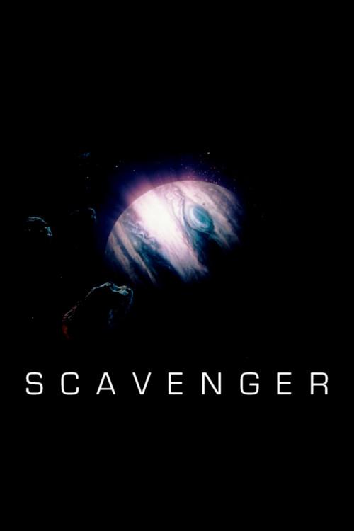Scavenger 2018 official movie poster