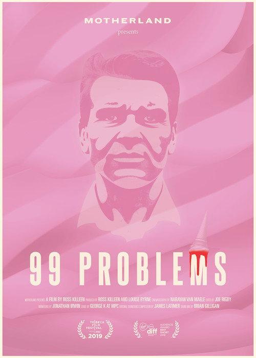 99 Problems 2019 official movie poster