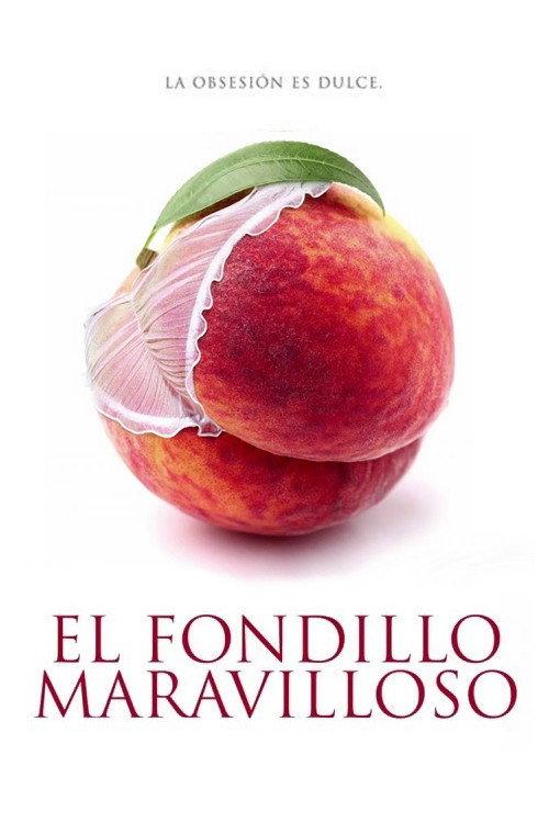 El Fondillo Maravilloso 2015 official movie poster
