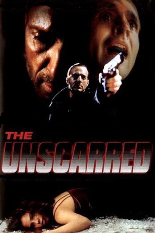 The Unscarred 2000 official movie poster