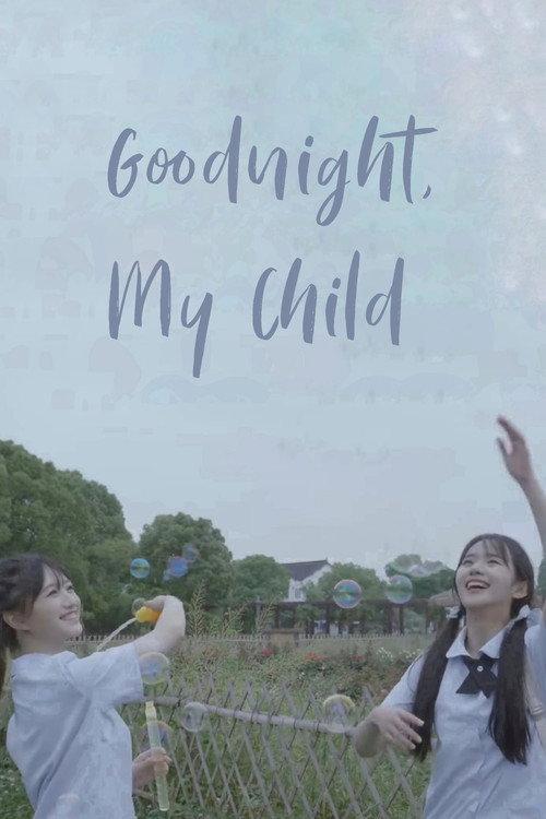 Goodnight, My Child 2022 official movie poster