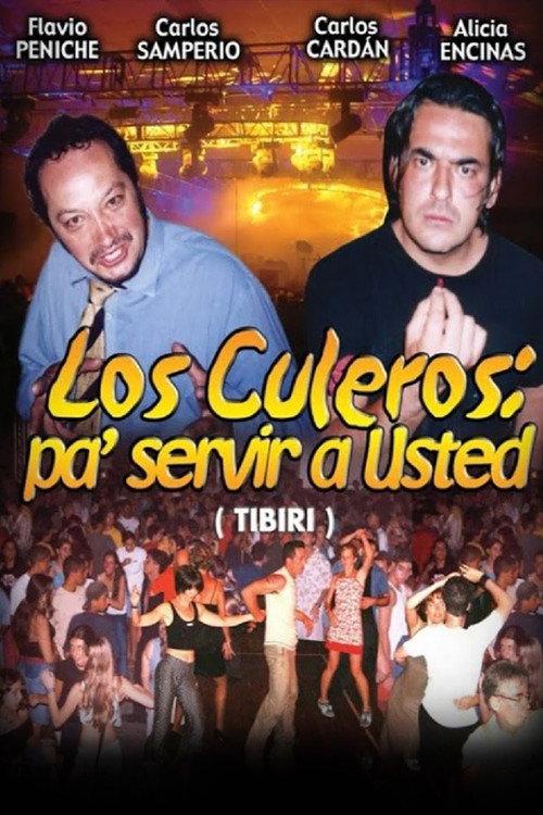 Tibiri: Kuleros pa' servir a usted 2005 official movie poster