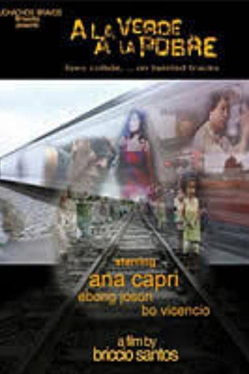 Ala Verde, Ala Pobre 2005 official movie poster