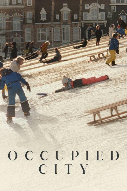 Occupied City 2023 official movie poster