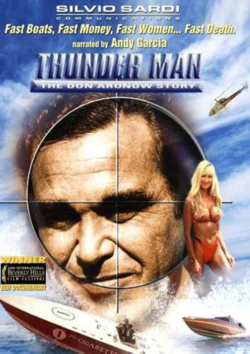 Thunder Man: The Don Aronow Story 2009 official movie poster