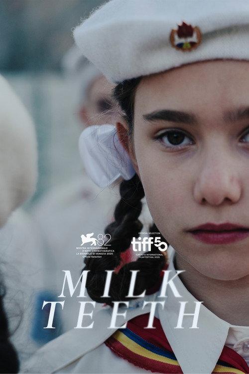 Milk Teeth 2025 official movie poster