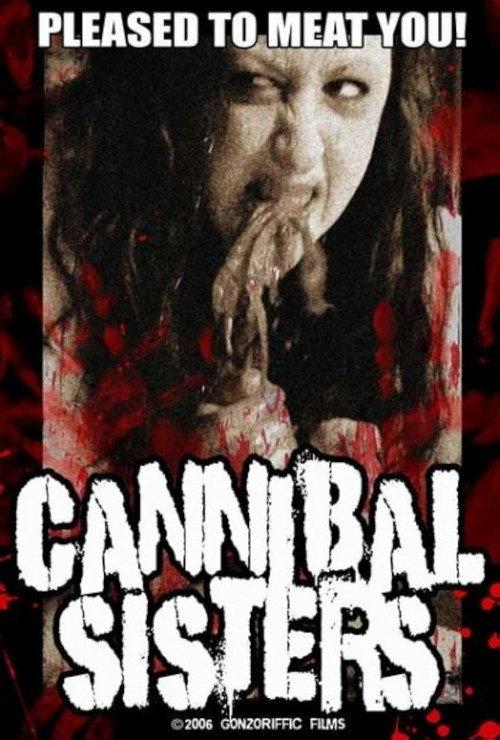 Cannibal Sisters 2006 official movie poster