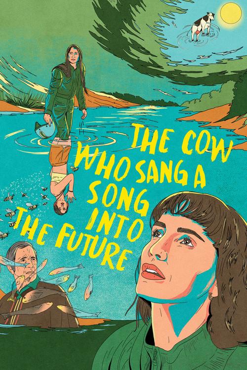 The Cow Who Sang a Song into the Future 2023 official movie poster