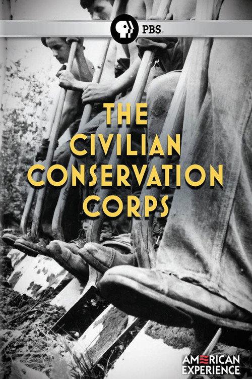 The Civilian Conservation Corps 2009 official movie poster