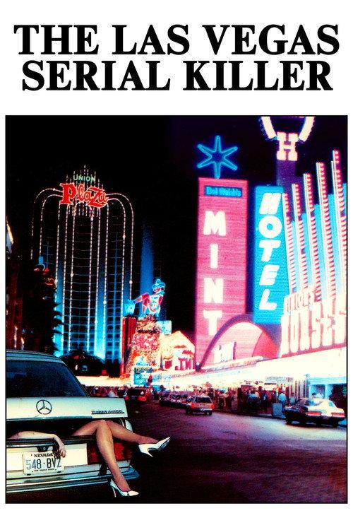 Las Vegas Serial Killer 1986 official movie poster