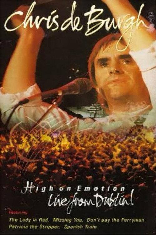 Chris de Burgh – Live From Dublin 1990 official movie poster