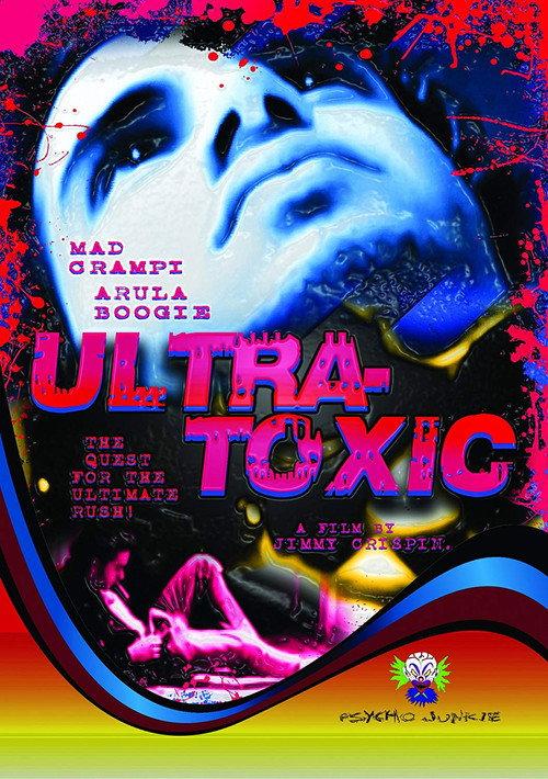 Ultra-Toxic 2005 official movie poster