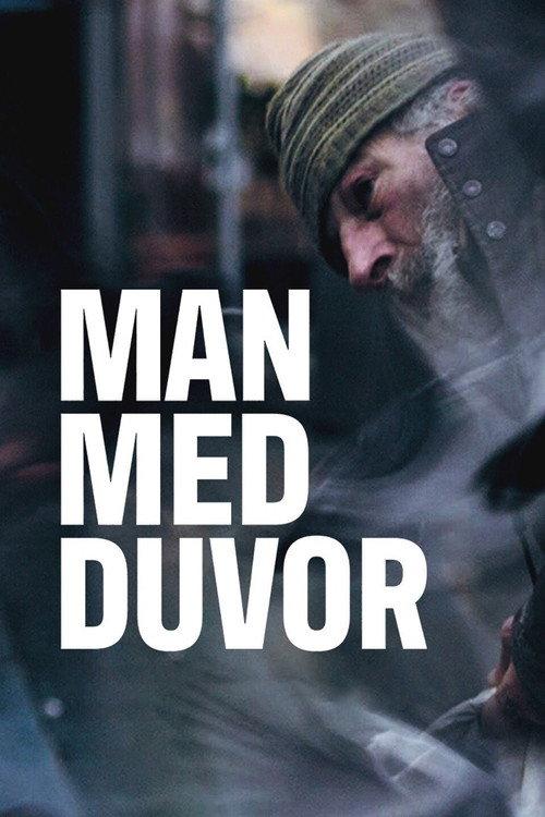 Man with Doves 2021 official movie poster