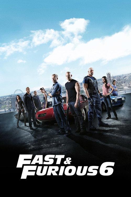 Fast & Furious 6 2013 official movie poster