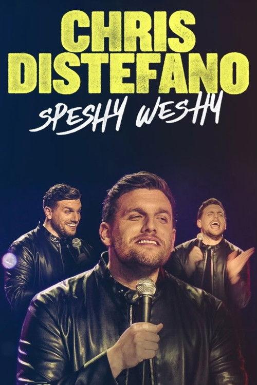 Chris Distefano: Speshy Weshy 2022 official movie poster