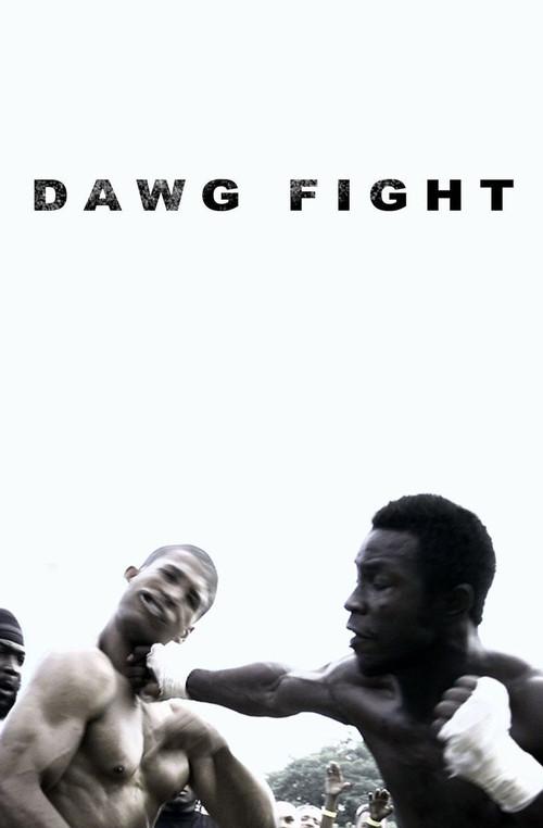 Dawg Fight 2015 official movie poster