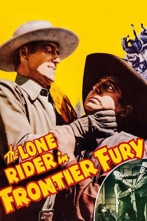 The Lone Rider in Frontier Fury 1941 official movie poster