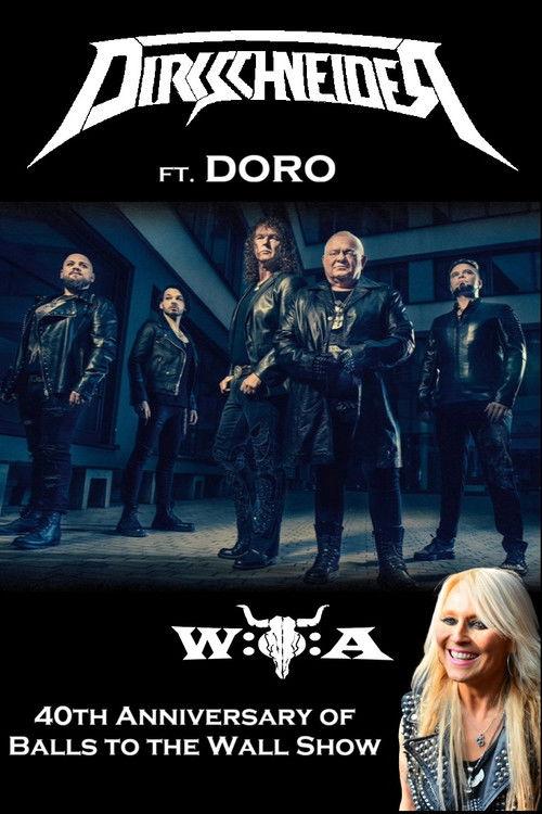Dirkschneider: 40th Anniversary of Balls to the Wall Show - W:O:A 2025 2025 official movie poster