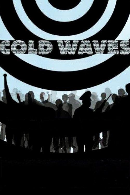 Cold Waves 2007 official movie poster