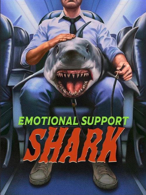 Emotional Support Shark  official movie poster