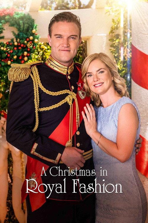 A Christmas in Royal Fashion 2018 official movie poster