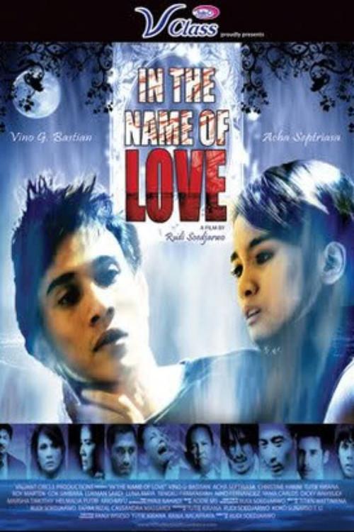 In The Name of Love 2008 official movie poster