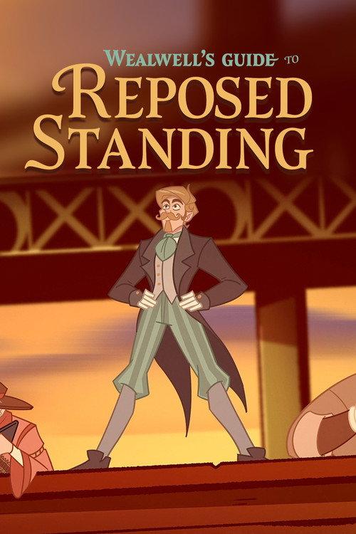 Wealwell's Guide to Reposed Standing 2026 official movie poster