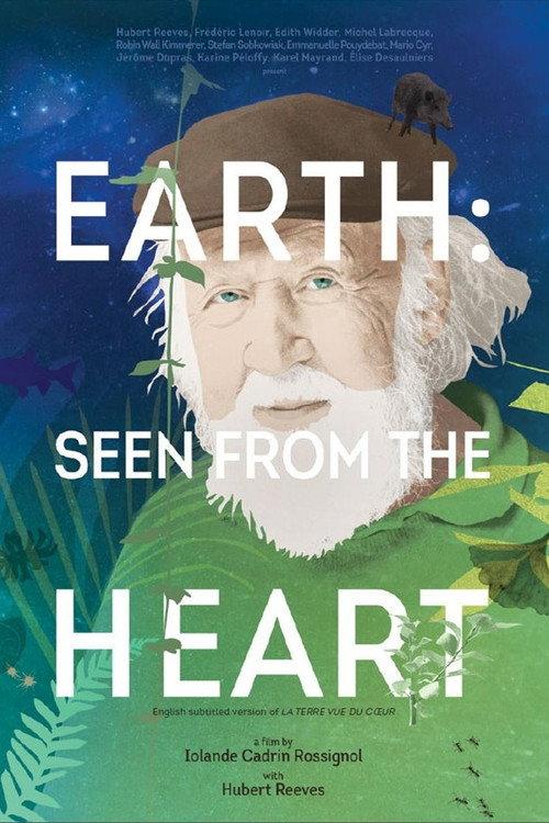Earth: Seen From The Heart 2018 official movie poster