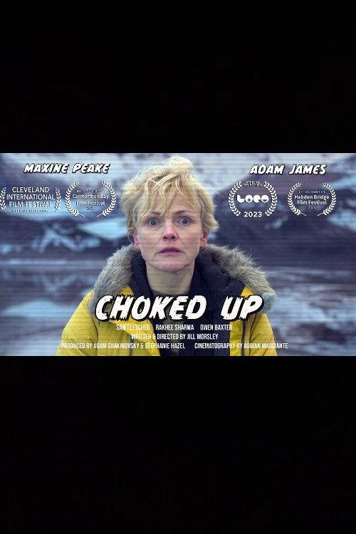 Choked Up 2023 official movie poster