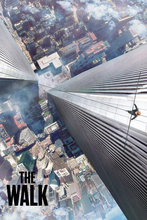 The Walk 2015 official movie poster