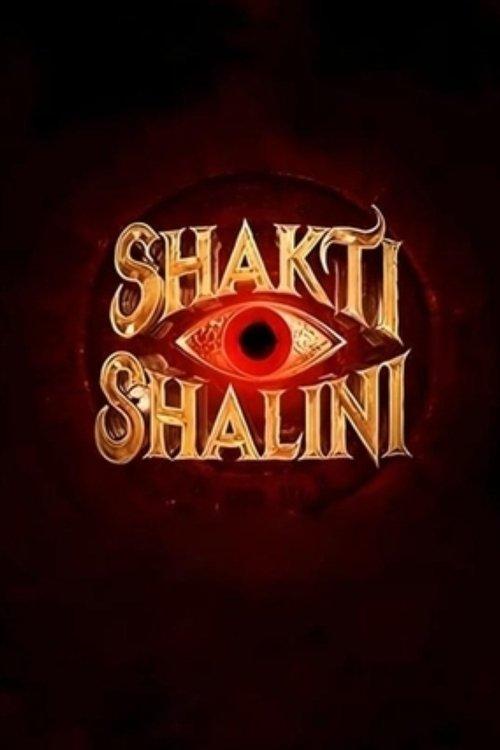 Shakti Shalini 2026 official movie poster