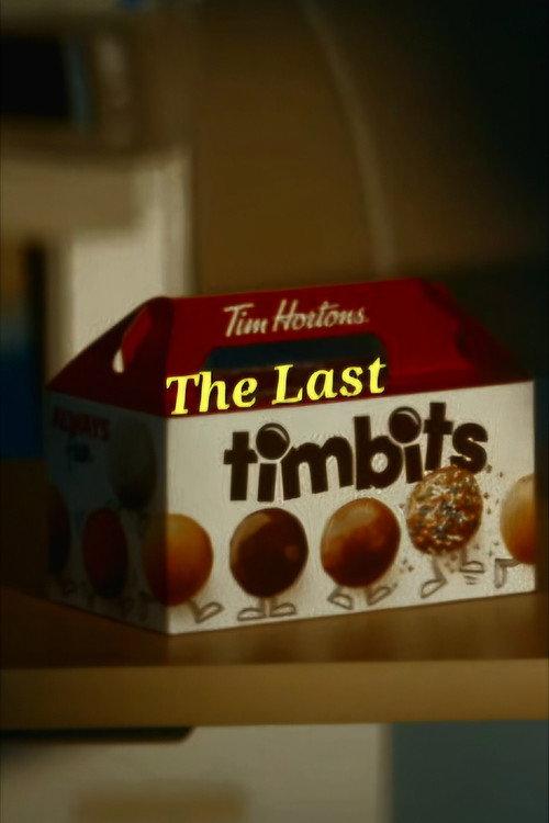 The Last Timbit 2024 official movie poster