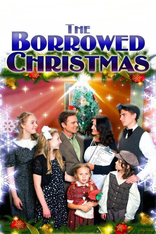 The Borrowed Christmas 2014 official movie poster
