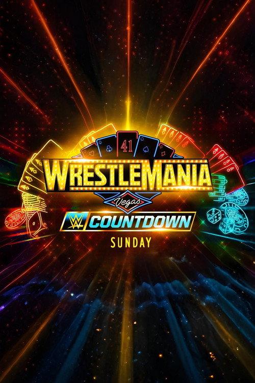 Countdown to WrestleMania 41 Sunday 2025 official movie poster