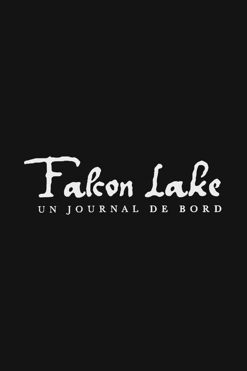 Falcon Lake, a Diary official movie poster