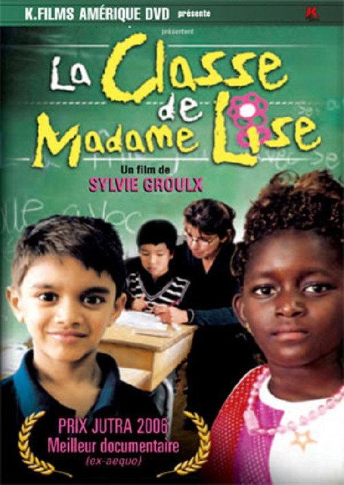 La classe de Madame Lise 2005 official movie poster