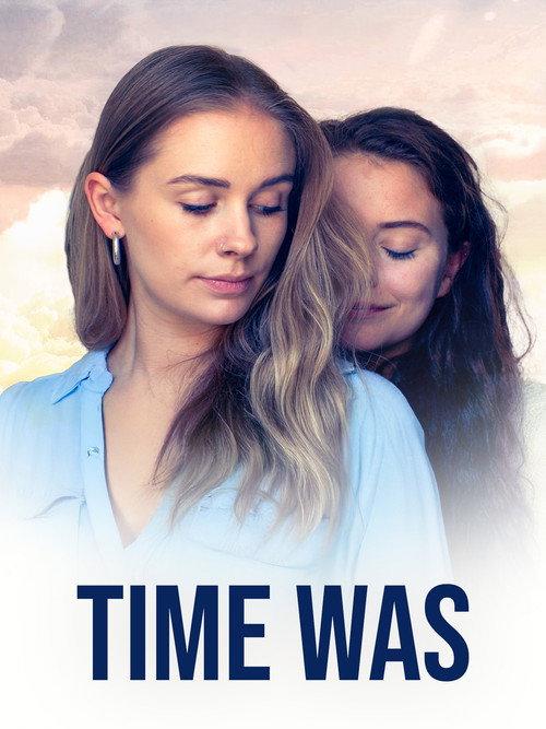 Time Was 2025 official movie poster