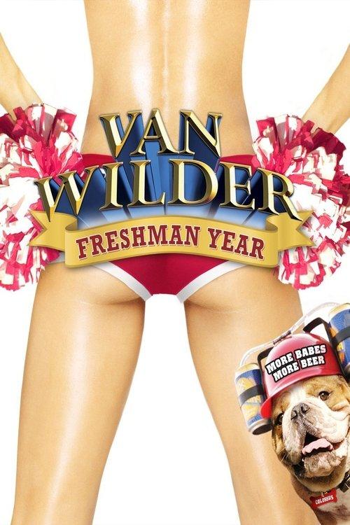 Van Wilder: Freshman Year 2009 official movie poster